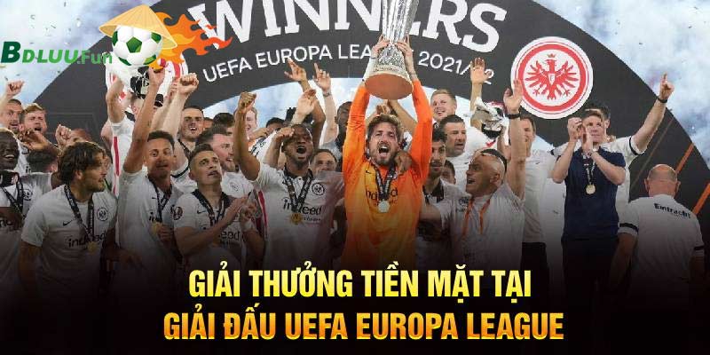 Giải thưởng tiền mặt ở giải đấu UEFA Europa League